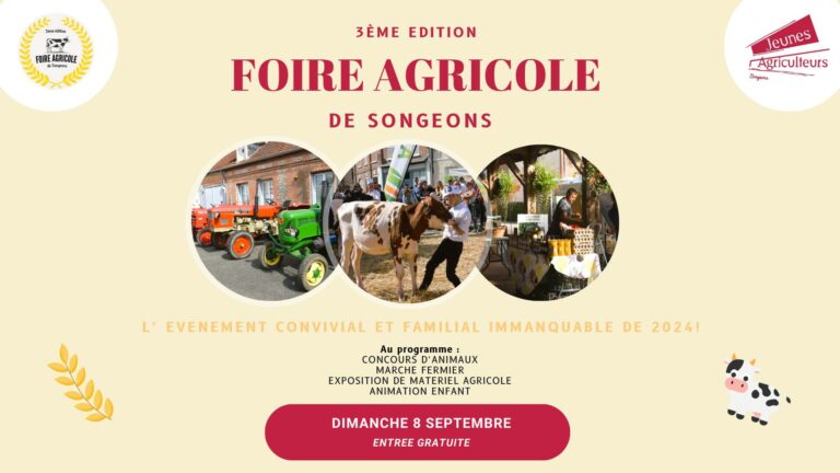 Foire agricole de Songeons : retrouvez nous !